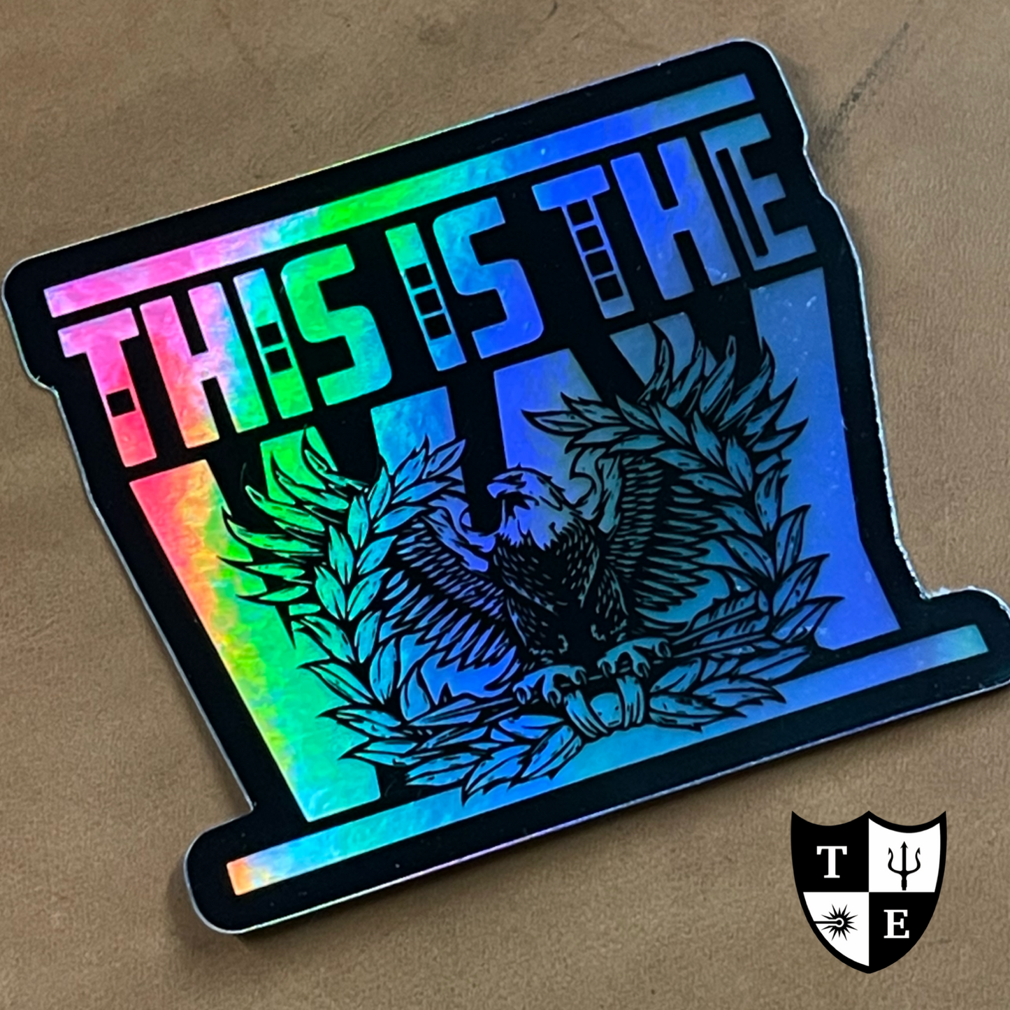 “This Is The Way” Holographic Die Cut Sticker