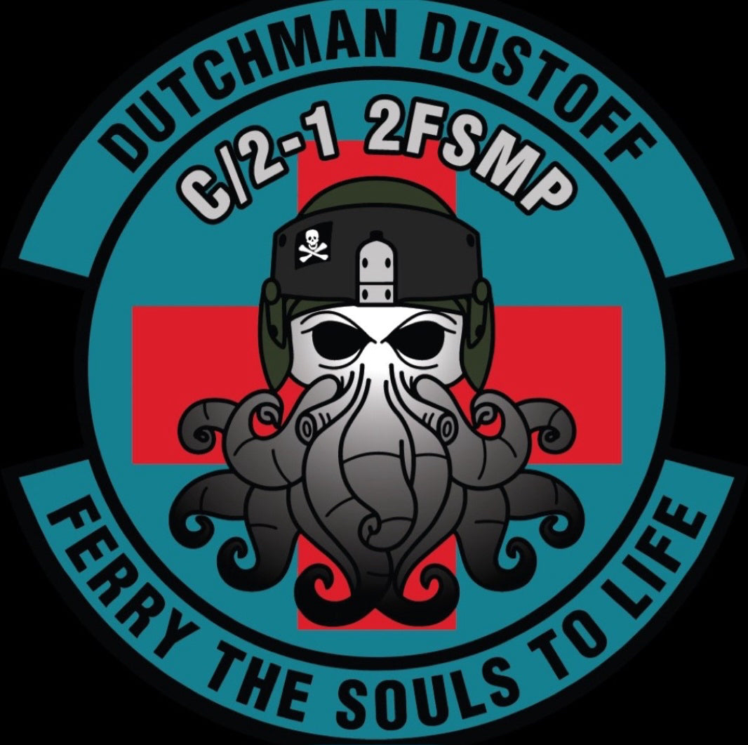 DUTCHMAN DUSTOFF - C/ 2-1 2FSMP - FERRY THE SOULS TO LIFE