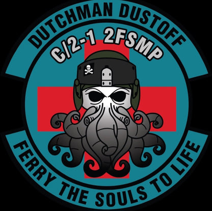 DUTCHMAN DUSTOFF - C/ 2-1 2FSMP - FERRY THE SOULS TO LIFE