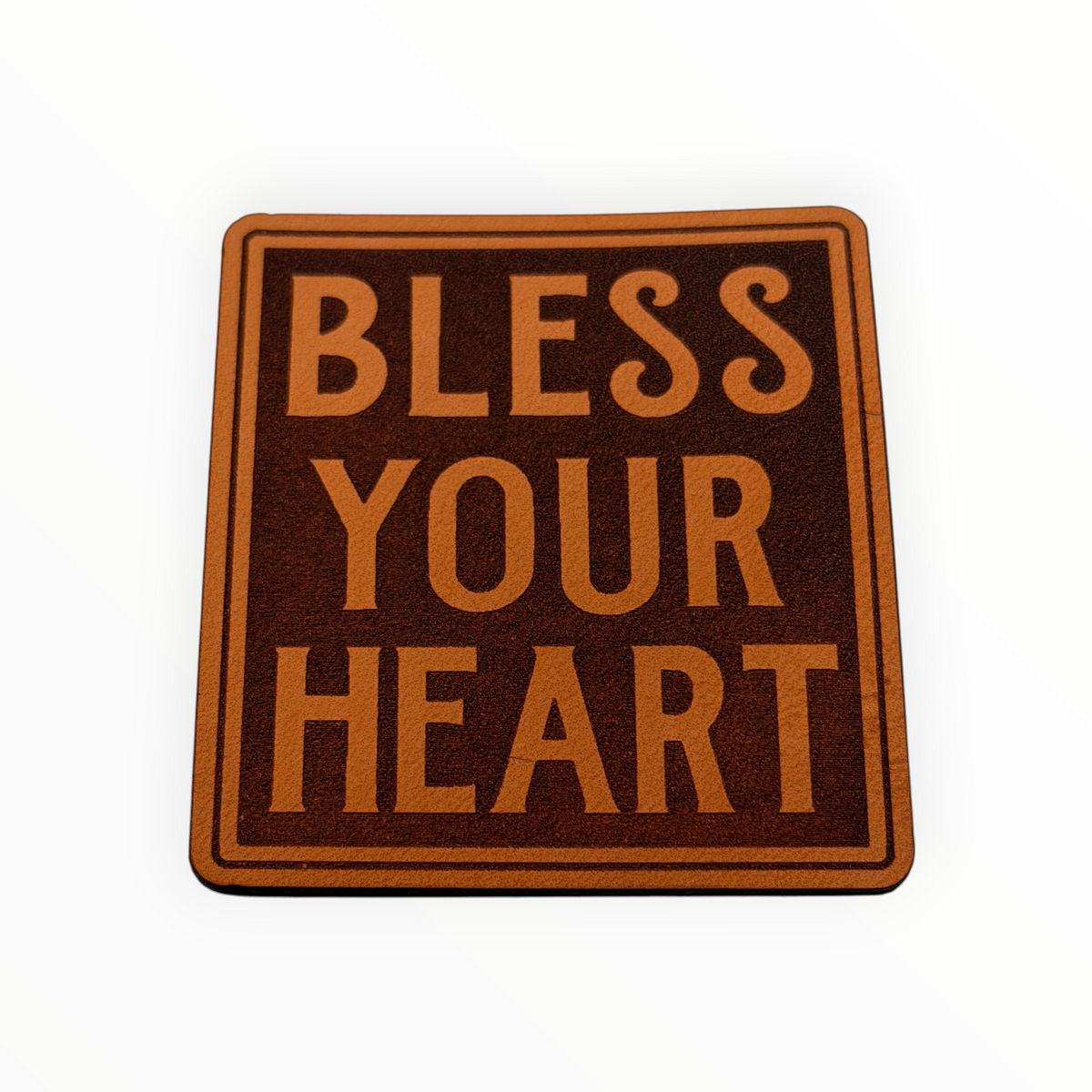 "Bless Your Heart"