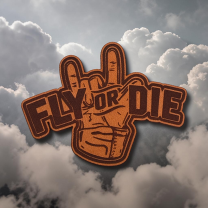 Fly or Die