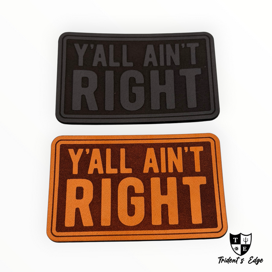 "Y'all Ain't Right"