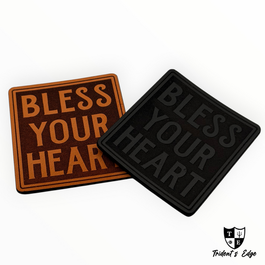 "Bless Your Heart"